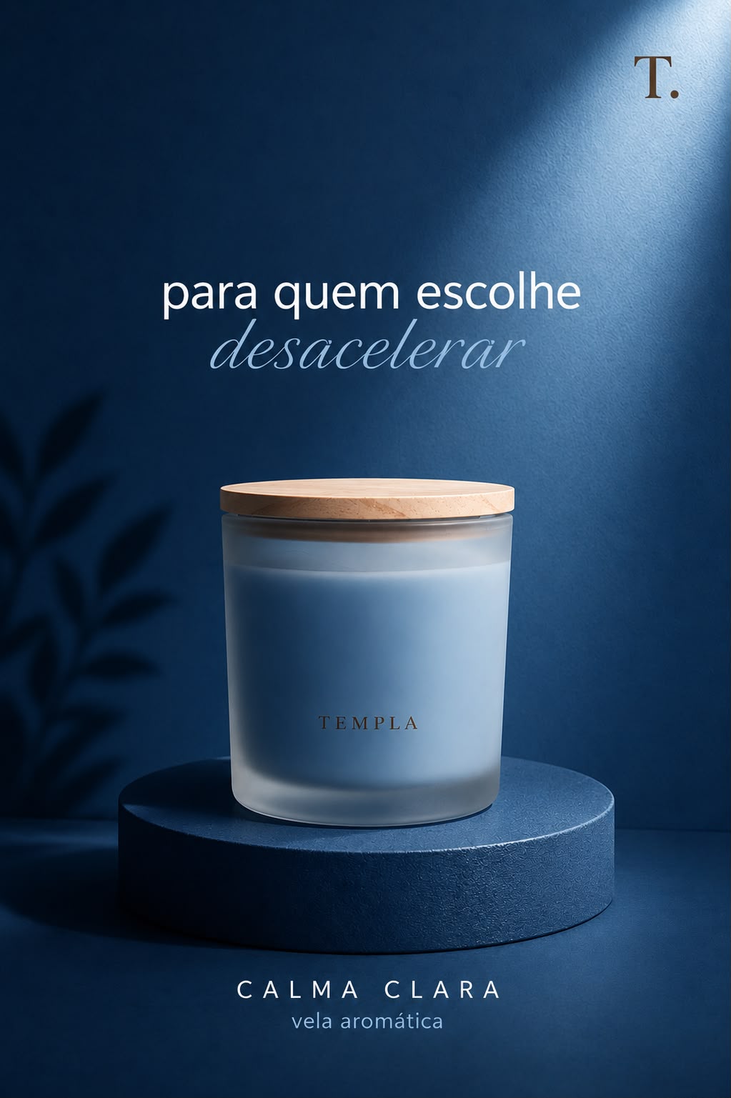 Vela Calma Clara
